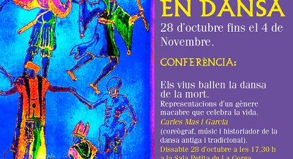 Les Danses de la Mort al Baix Empordà - Cicle d'activitats culturals de la festivitat de Tots Sants a Palamós i Sant Joan.